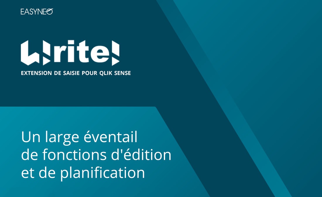 Write! extension de saisie dans Qlik Sense - un large éventail de fonctions d'édition et de planification
